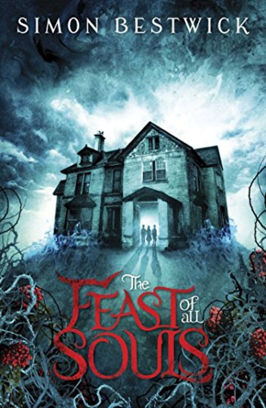 Book cover for "The Feast of All Souls" by Simon Bestwick
