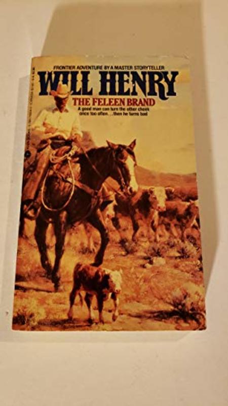 Book cover for "The Feleen Brand" by Will Henry