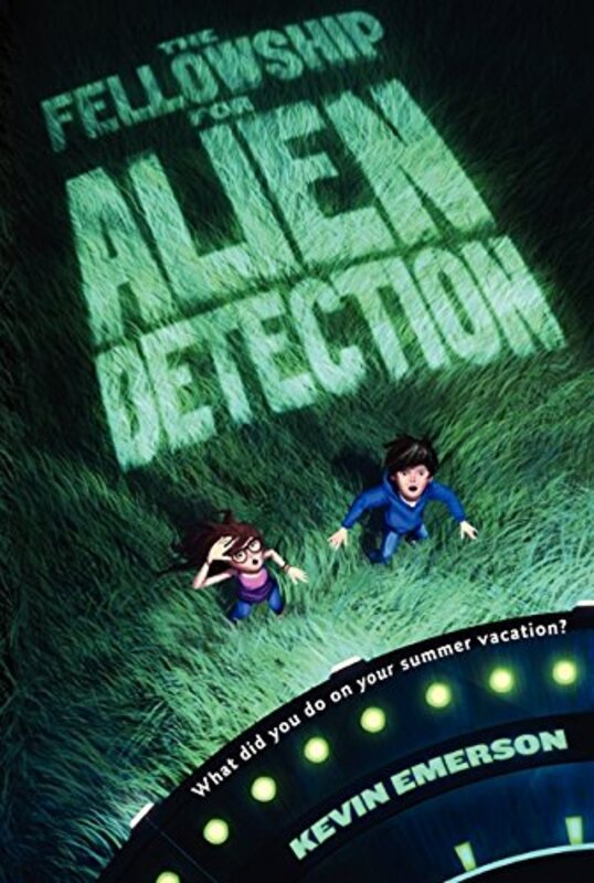 Book cover for "The Fellowship for Alien Detection" by Kevin Emerson