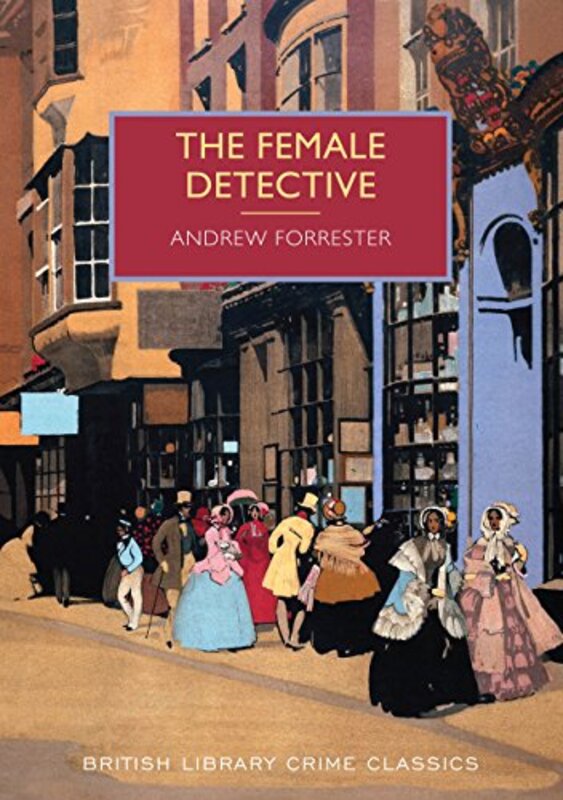 Book cover for "The Female Detective" by Various