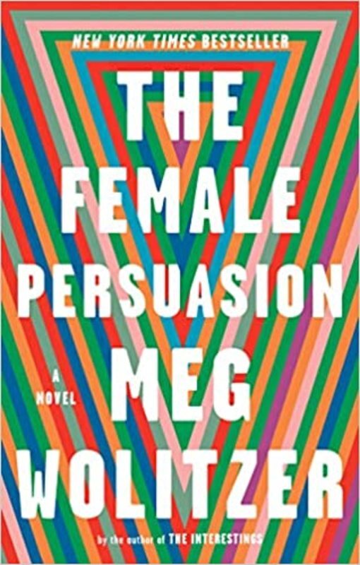 Book cover for "The Female Persuasion" by Meg Wolitzer