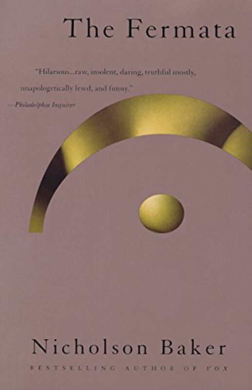 Book cover for "The Fermata" by Nicholson Baker