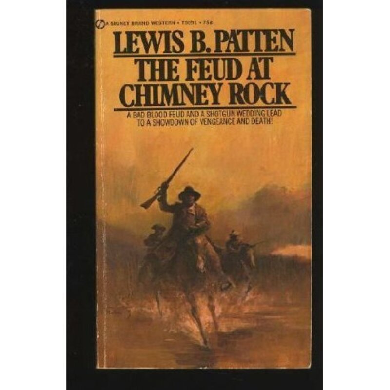 Book cover for "The Feud at Chimney Rock" by Lewis B Patten