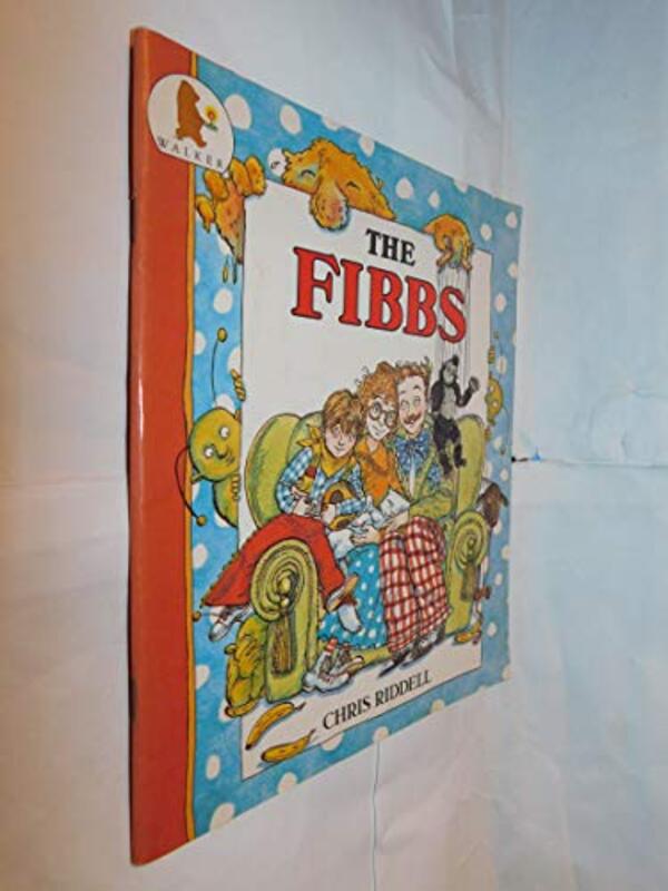 Book cover for "The Fibbs" by Chris Riddell