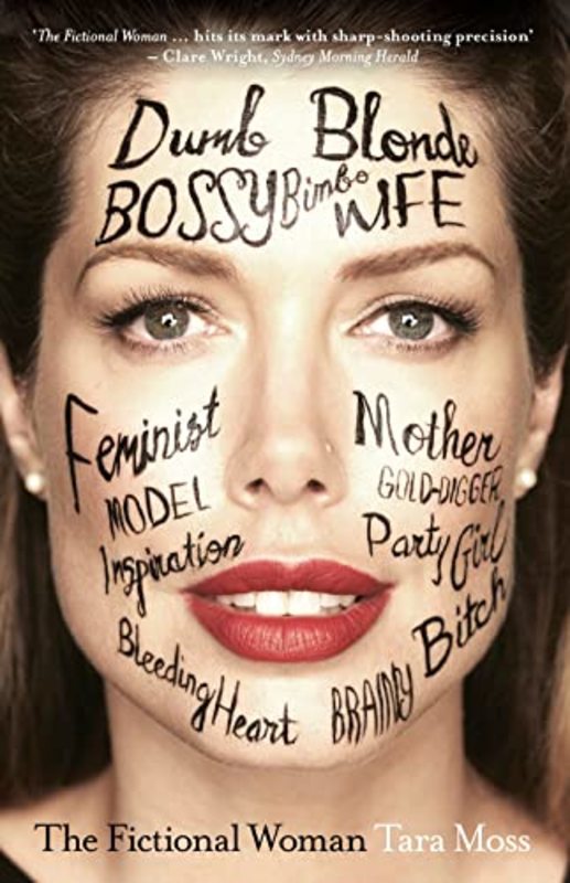 Book cover for "The Fictional Woman" by Tara Moss