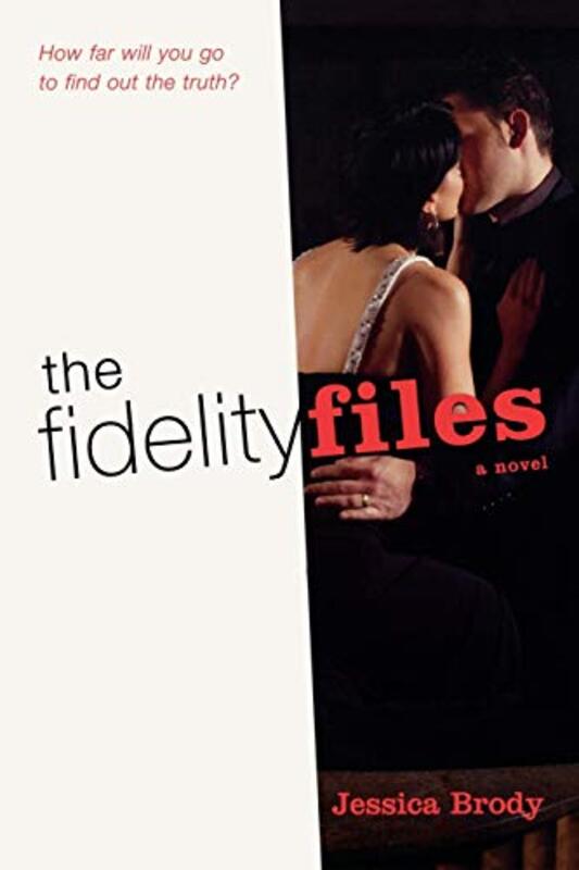 Book cover for "The Fidelity Files" by Jessica Brody