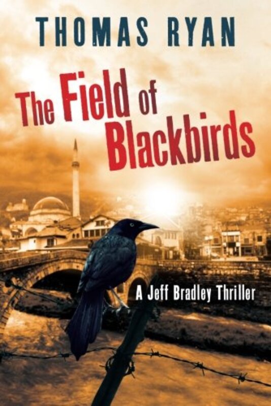Book cover for "The Field of Blackbirds" by Thomas Ryan