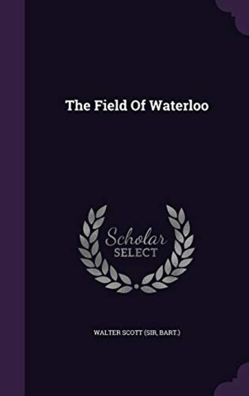 Book cover for "The Field of Waterloo" by Sir Walter Scott
