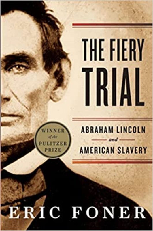 Book cover for "The Fiery Trial" by Eric Foner