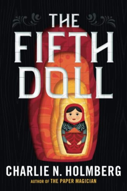 Book cover for "The Fifth Doll" by Charlie N Holmberg