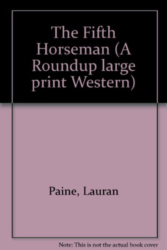 Book cover for "The Fifth Horseman" by Lauran Paine