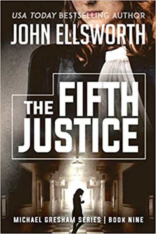 Book cover for "The Fifth Justice" by John Ellsworth