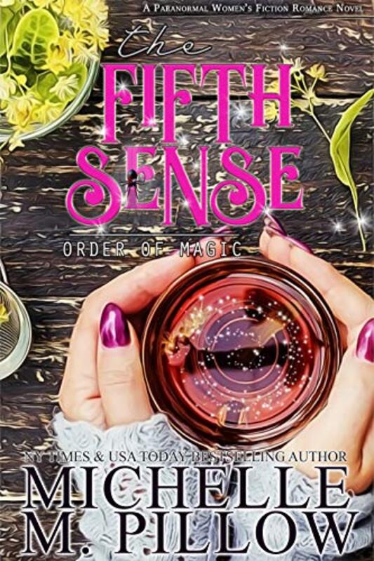 Book cover for "The Fifth Sense" by Michelle M Pillow