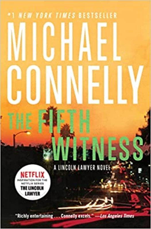 Book cover for "The Fifth Witness" by Michael Connelly