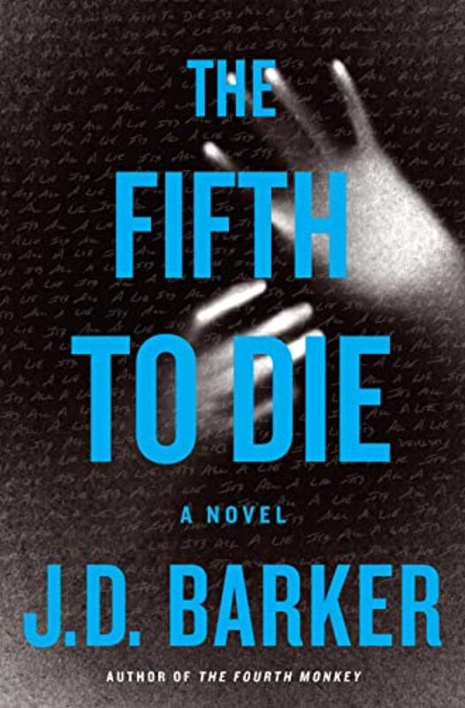 Book cover for "The Fifth to Die" by JD Barker
