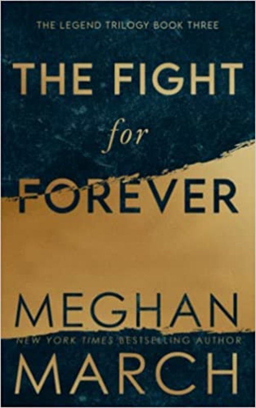 Book cover for "The Fight for Forever" by Meghan March