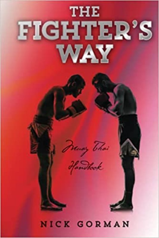 Book cover for "The Fighter's Way" by Nick Gorman
