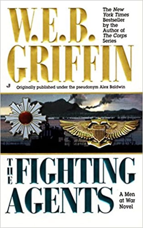 Book cover for "The Fighting Agents / Into Enemy Hands" by W.E.B. Griffin