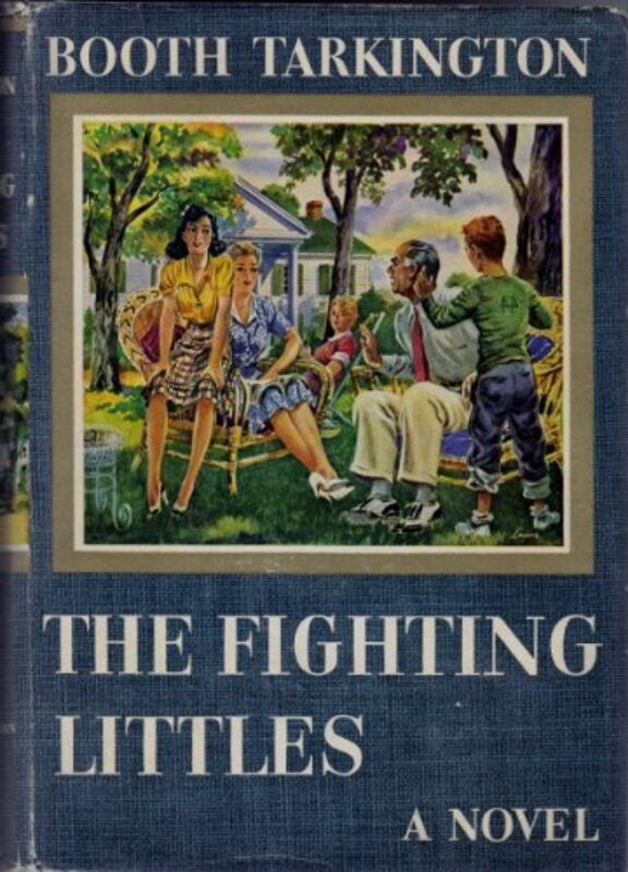 Book cover for "The Fighting Littles" by Booth Tarkington