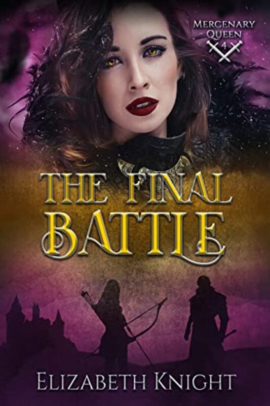 Book cover for "The Final Battle" by Elizabeth Knight