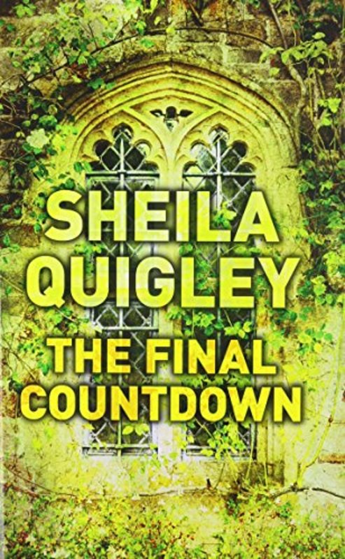 Book cover for "The Final Countdown" by Sheila Quigley