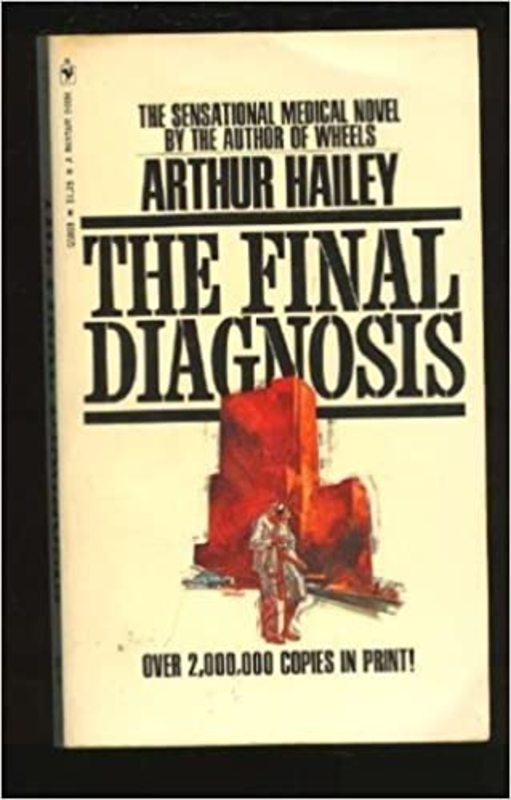 Book cover for "The Final Diagnosis" by Arthur Hailey