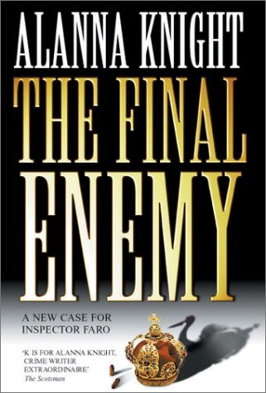 Book cover for "The Final Enemy" by Alanna Knight