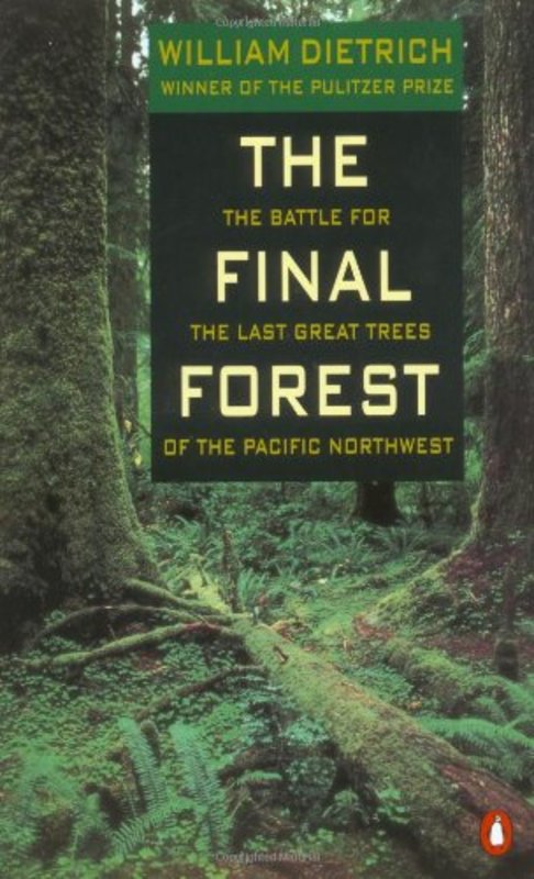 Book cover for "The Final Forest" by William Dietrich