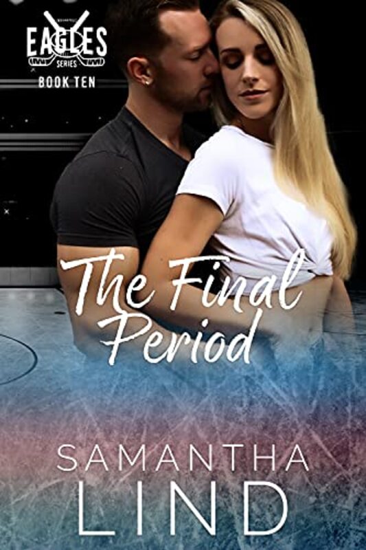 Book cover for "The Final Period" by Samantha Lind