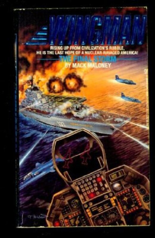 Book cover for "The Final Storm" by Mack Maloney