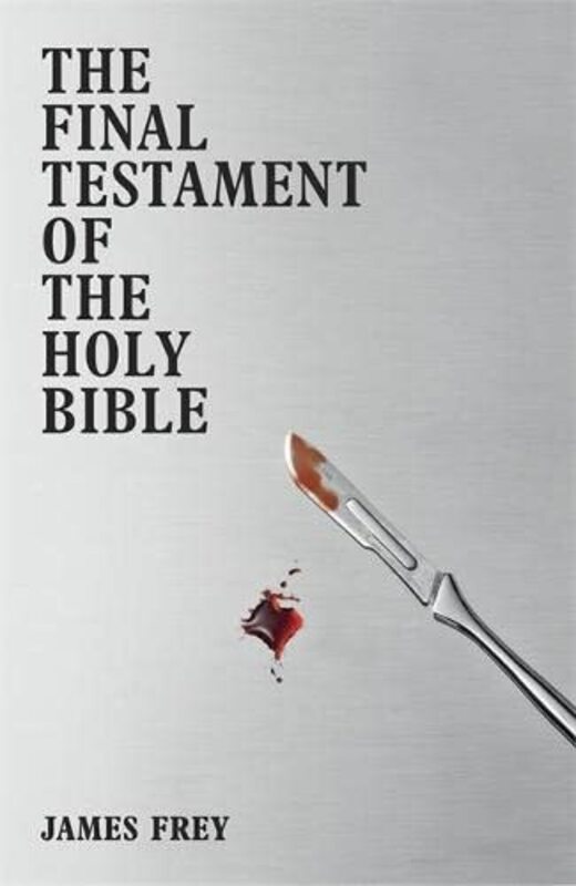 Book cover for "The Final Testament of the Holy Bible" by James Frey
