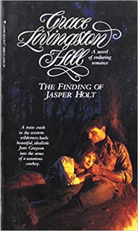 Book cover for "The Finding of Jasper Holt" by Grace Livingston Hill