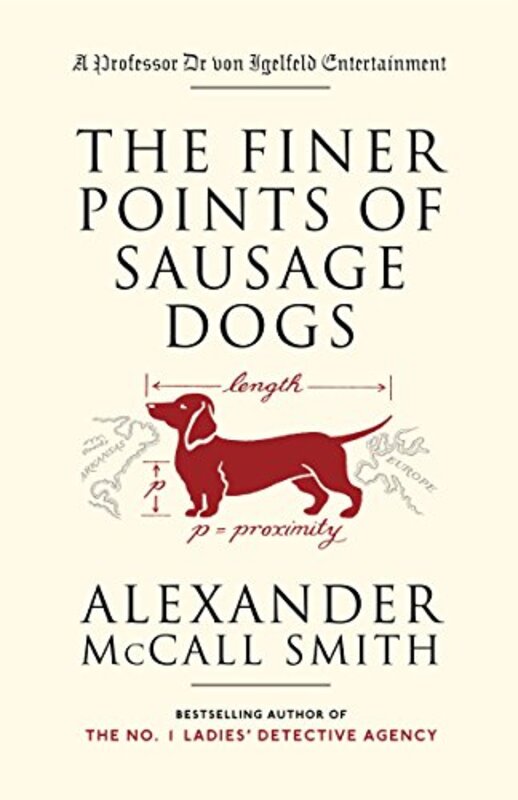 Book cover for "The Finer Points of Sausage Dogs" by Alexander McCall Smith