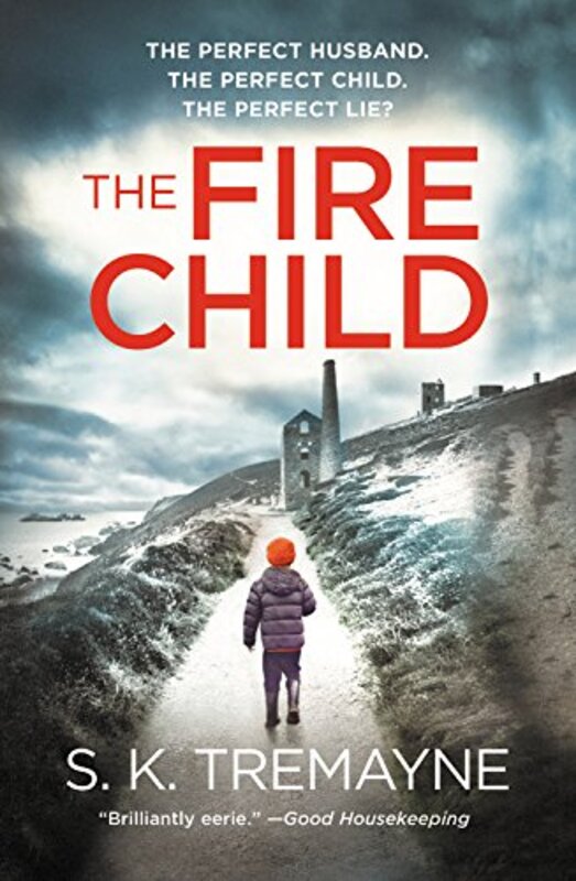 Book cover for "The Fire Child" by SK Tremayne