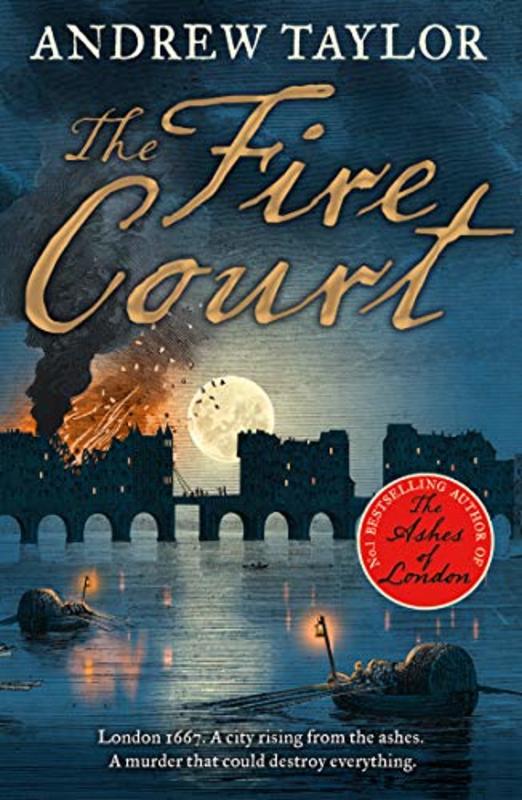 Book cover for "The Fire Court" by Andrew Taylor