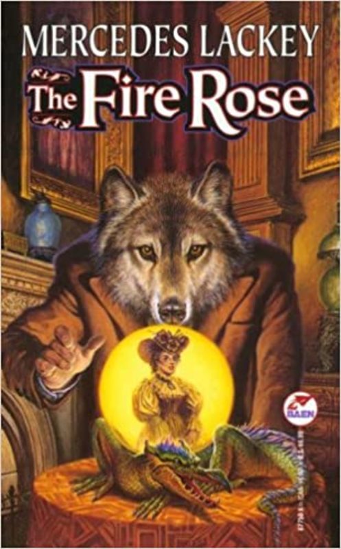 Book cover for "The Fire Rose" by Mercedes Lackey