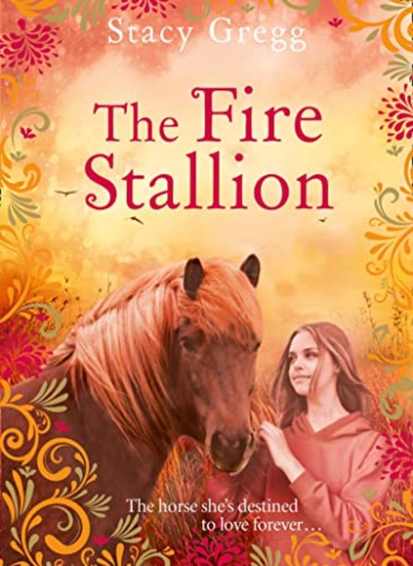 Book cover for "The Fire Stallion" by Stacy Gregg
