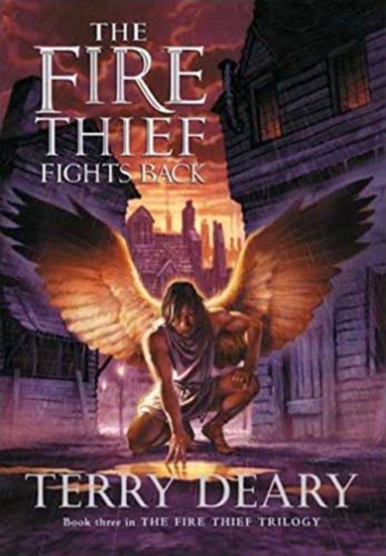Book cover for "The Fire Thief Fights Back" by Terry Deary