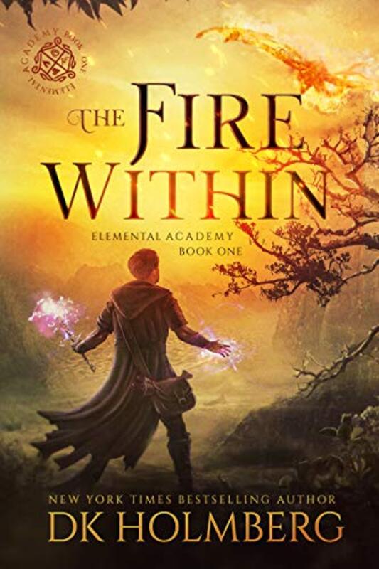 Book cover for "The Fire Within" by DK Holmberg