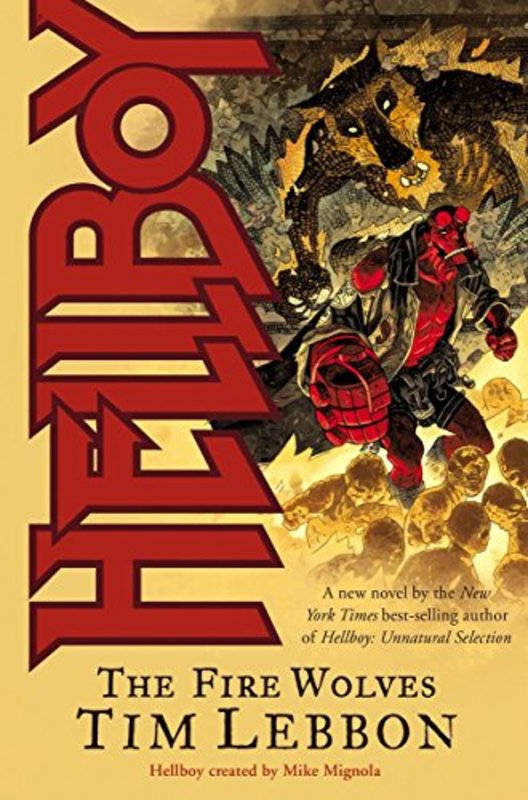 Book cover for "The Fire Wolves" by Tim Lebbon