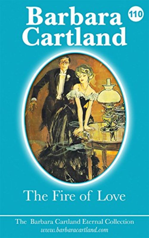 Book cover for "The Fire of Love" by Barbara Cartland