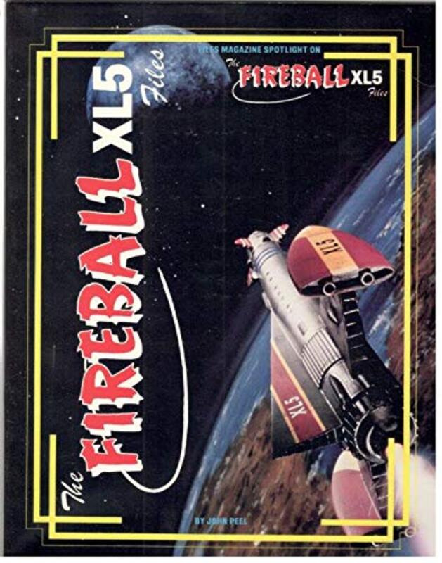 Book cover for "The Fireball XL5 Files" by John Peel