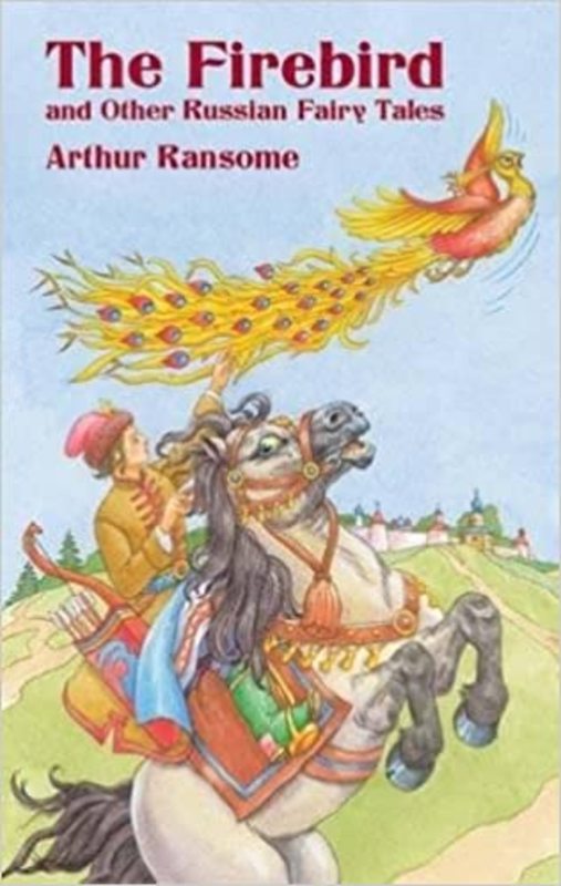Book cover for "The Firebird and Other Russian Fairy Tales" by Arthur Ransome