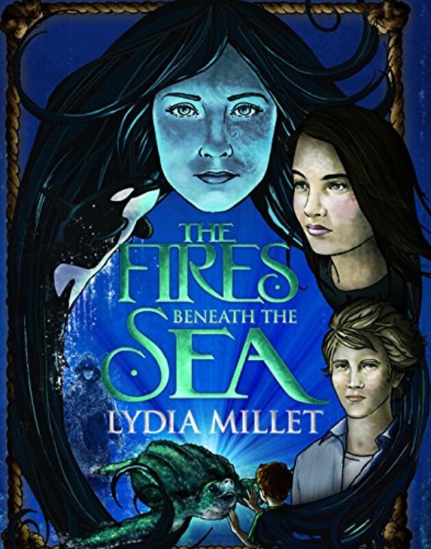 Book cover for "The Fires Beneath the Sea" by Lydia Millet