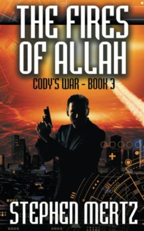 Book cover for "The Fires of Allah" by Stephen Mertz