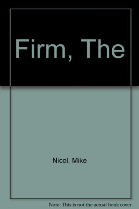 Book cover for "The Firm" by Mike Nicol