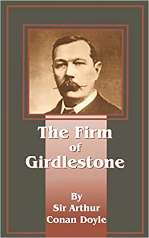 Book cover for "The Firm of Girdlestone" by Arthur Conan Doyle