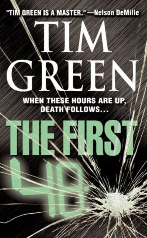 Book cover for "The First 48" by Tim Green