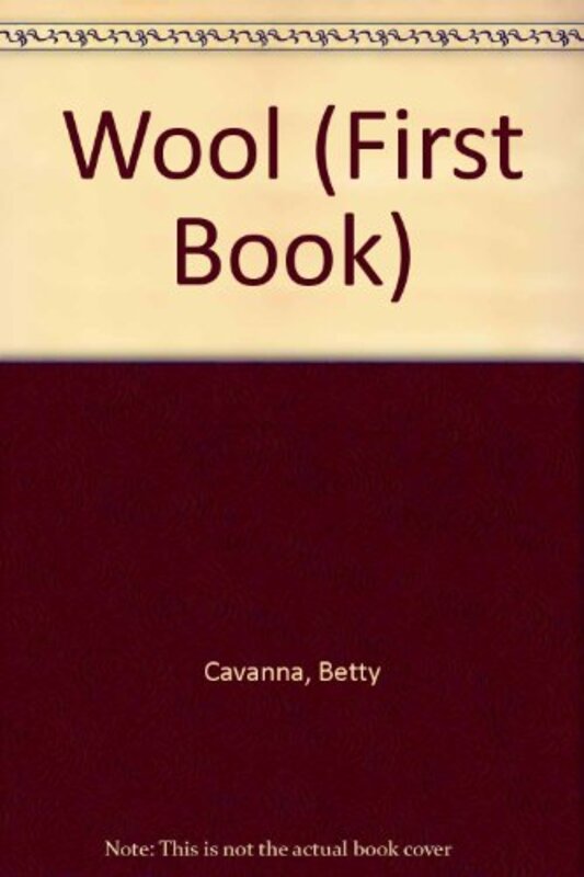 Book cover for "The First Book Of Wool" by Betsy Allen