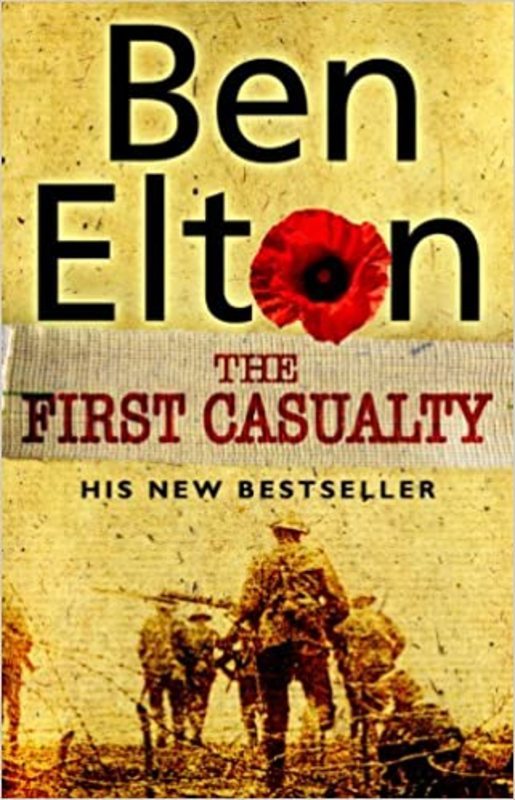 Book cover for "The First Casualty" by Ben Elton